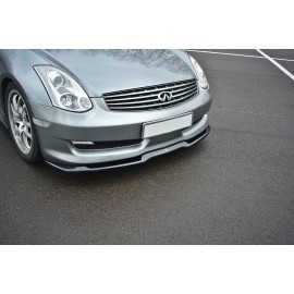 MAXTON LAME DU PARE-CHOCS AVANT / SPLITTER V.1 INFINITI G35 COUPE MAXTON LAME DU PARE-CHOCS AVANT / SPLITTER V.1 INFINITI G35 COUPE