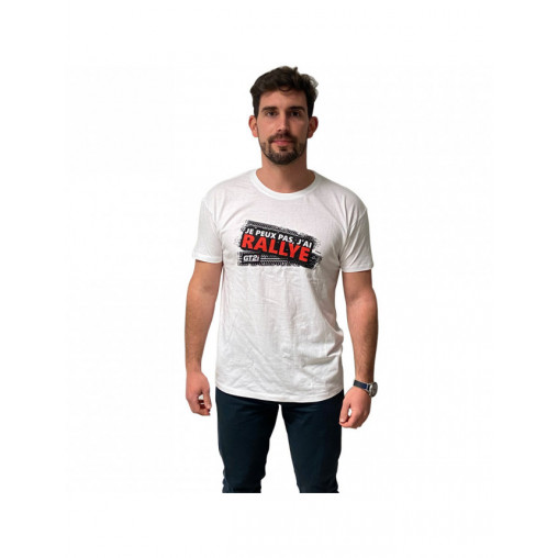T-Shirt GT2i Je peux pas j'ai Rallye T-Shirt GT2i Je peux pas j'ai Rallye